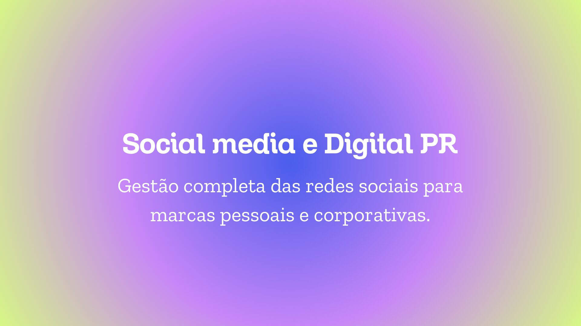SOCIAL MEDIA E DIGITAL PR