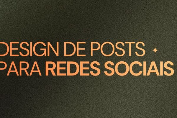Design de Posts para Redes Sociais